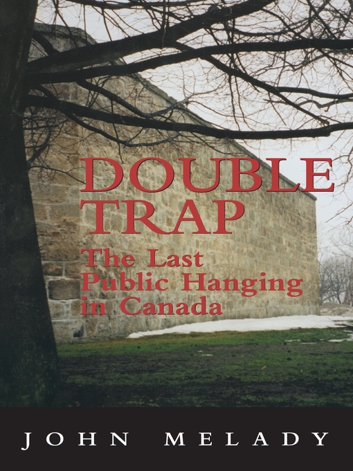 Title details for Double Trap by John Melady - Available